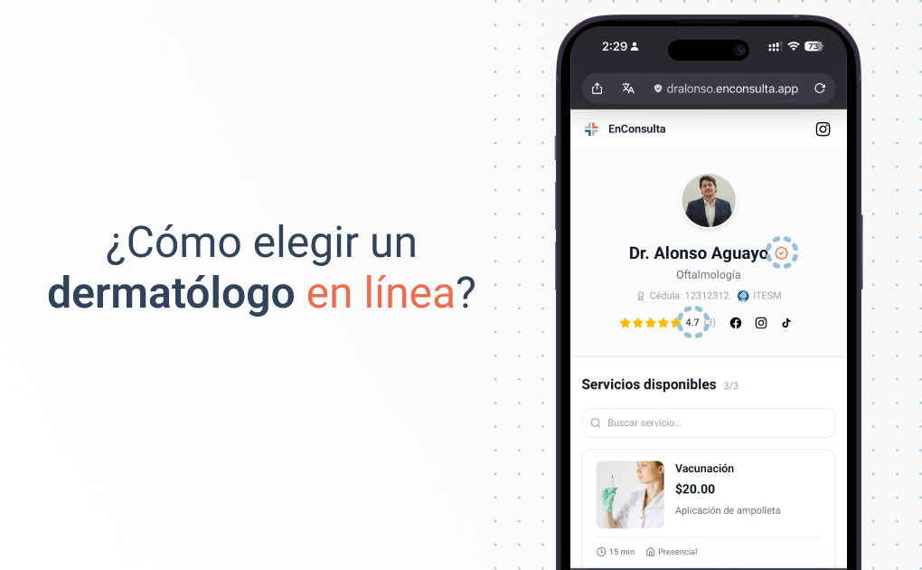 Como elegir al mejor dermatologo en linea: guia para pacientes