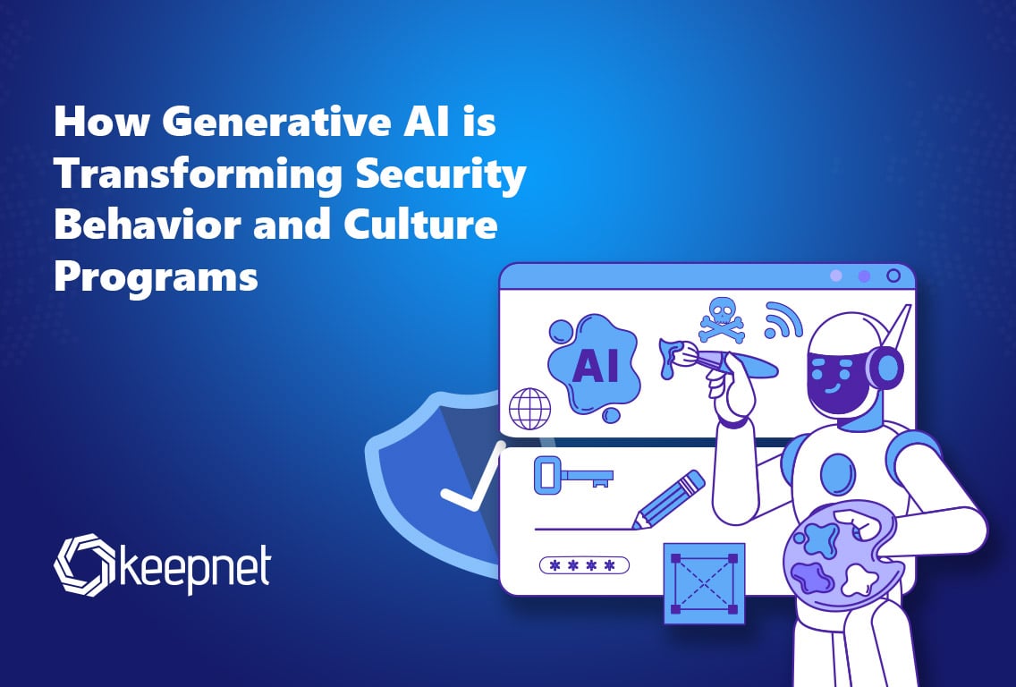  How Generative AI is Transforming Security Behavior and Culture Programs