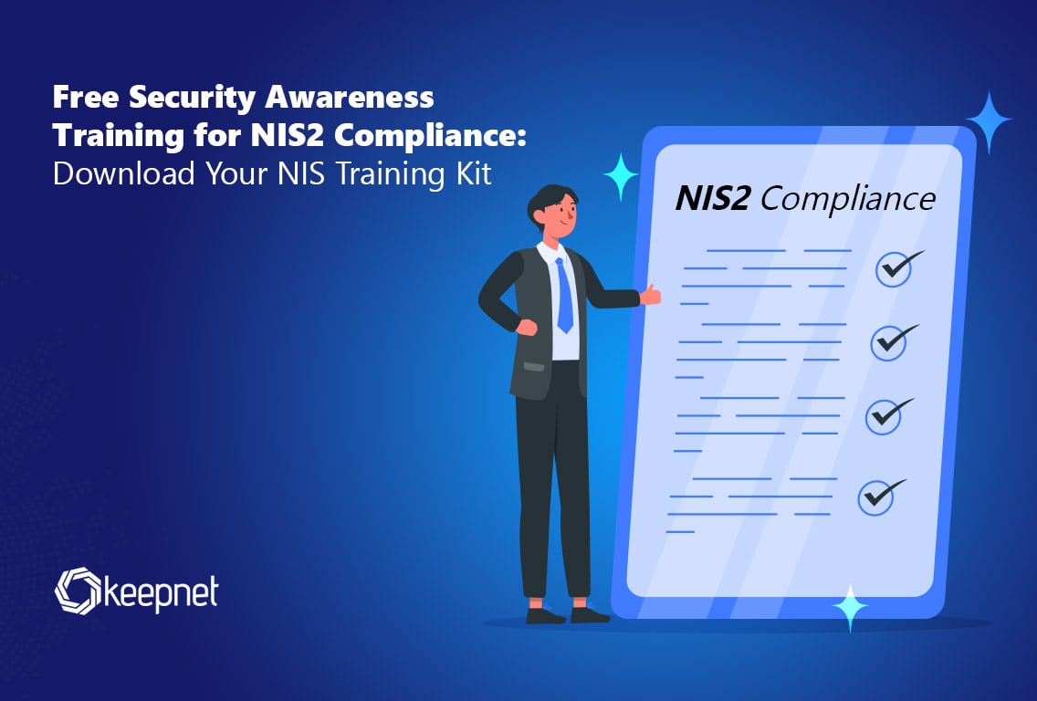 Free NIS2 Security Awareness Training Kit from Keepnet – Download Now