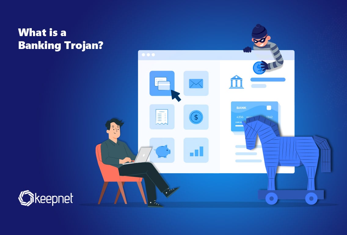 What is a Banking Trojan?