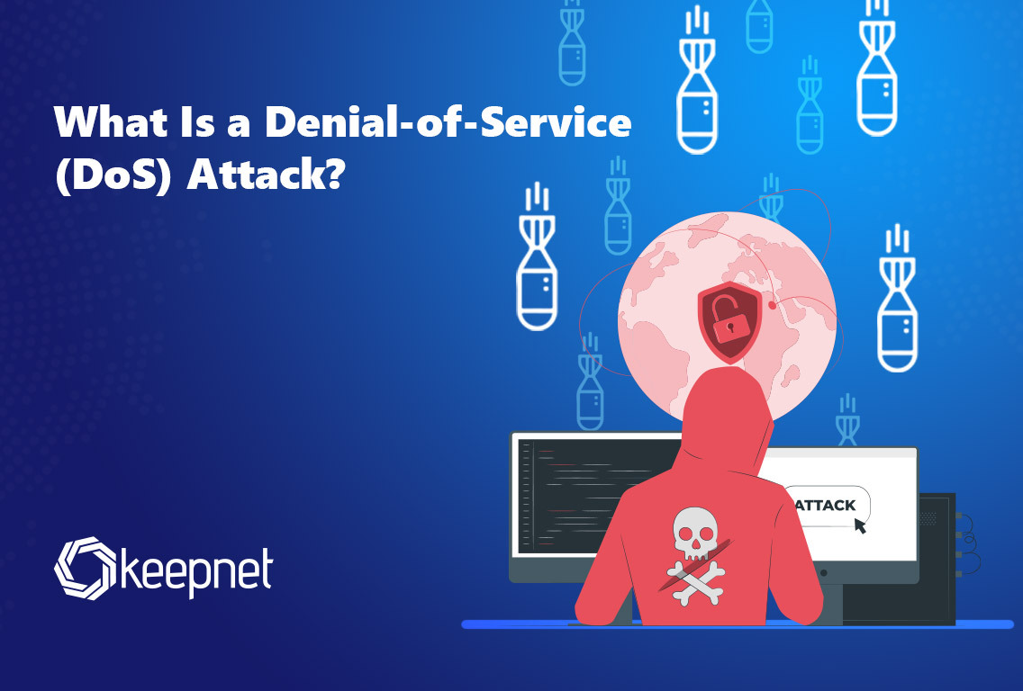 What Is a Denial-of-Service (DoS) Attack?