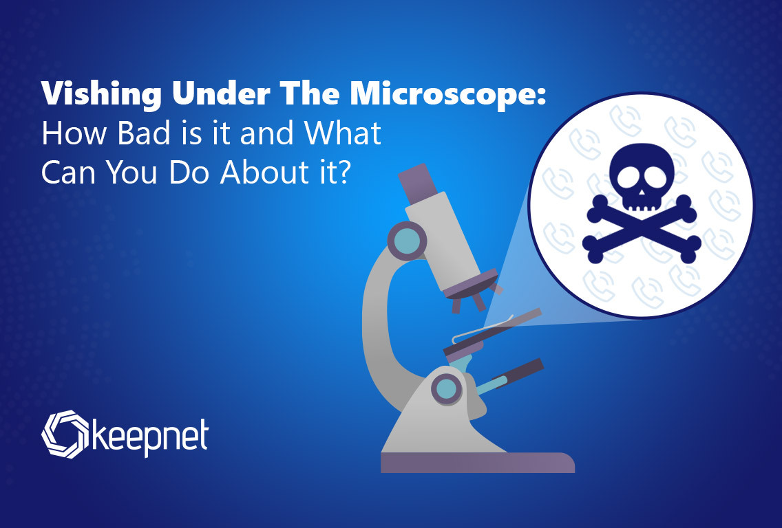 Vishing under the microscope: how bad is it and what can you do about it?