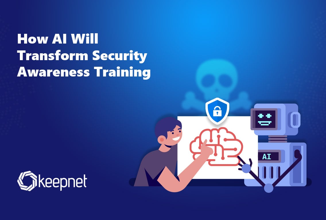 How AI Will Transform Security Awareness Training