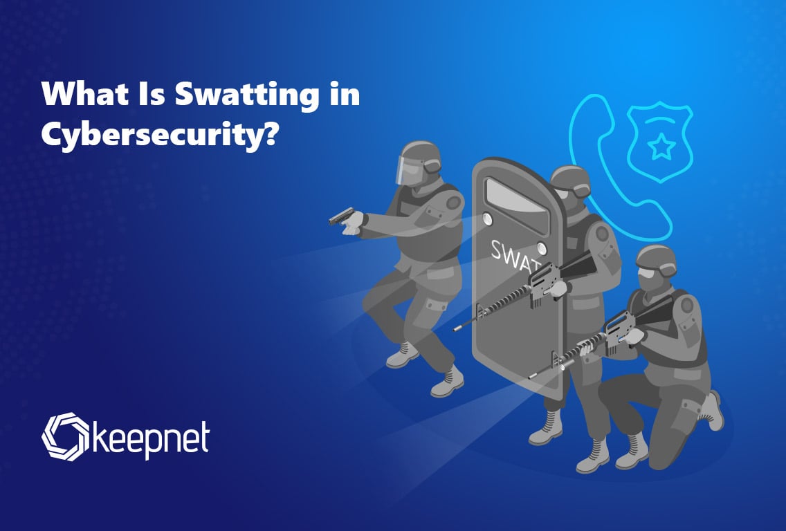 Understanding Swatting Threats & Defense Strategies