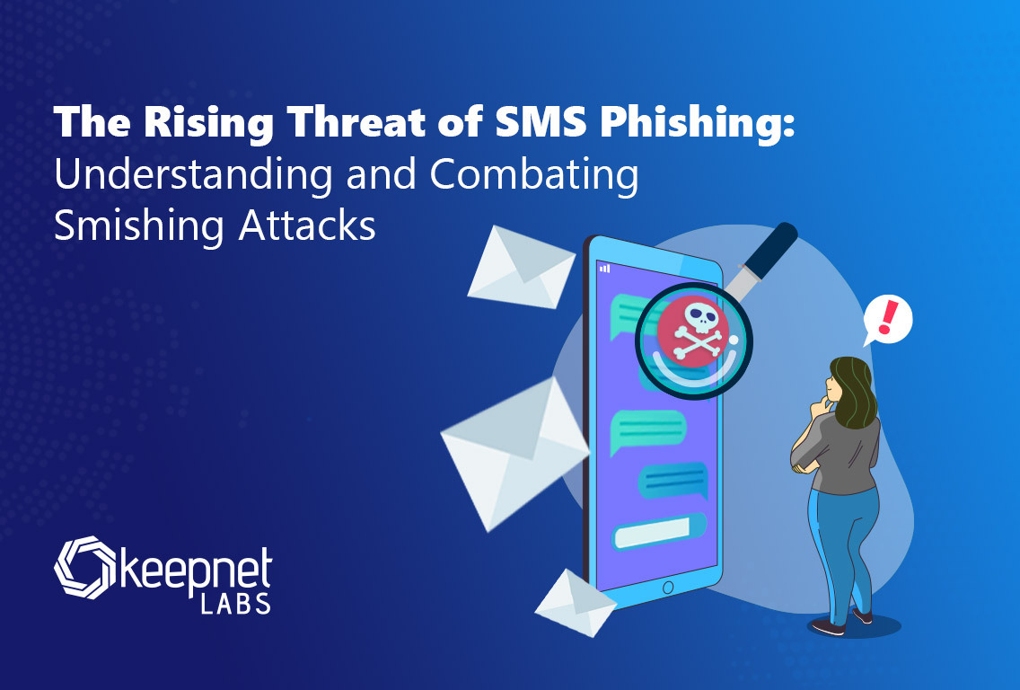 What is Smishing (SMS Phishing)?