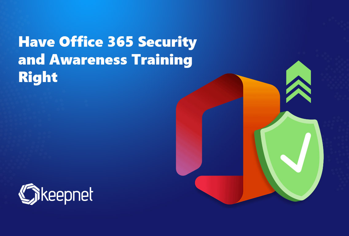Office 365 Security and Awareness Training