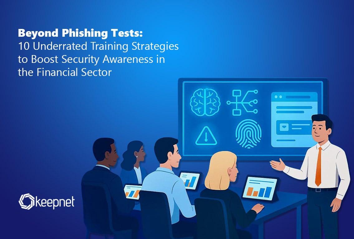 Beyond Phishing Tests: Top 10 Security Training Tips for Finance
