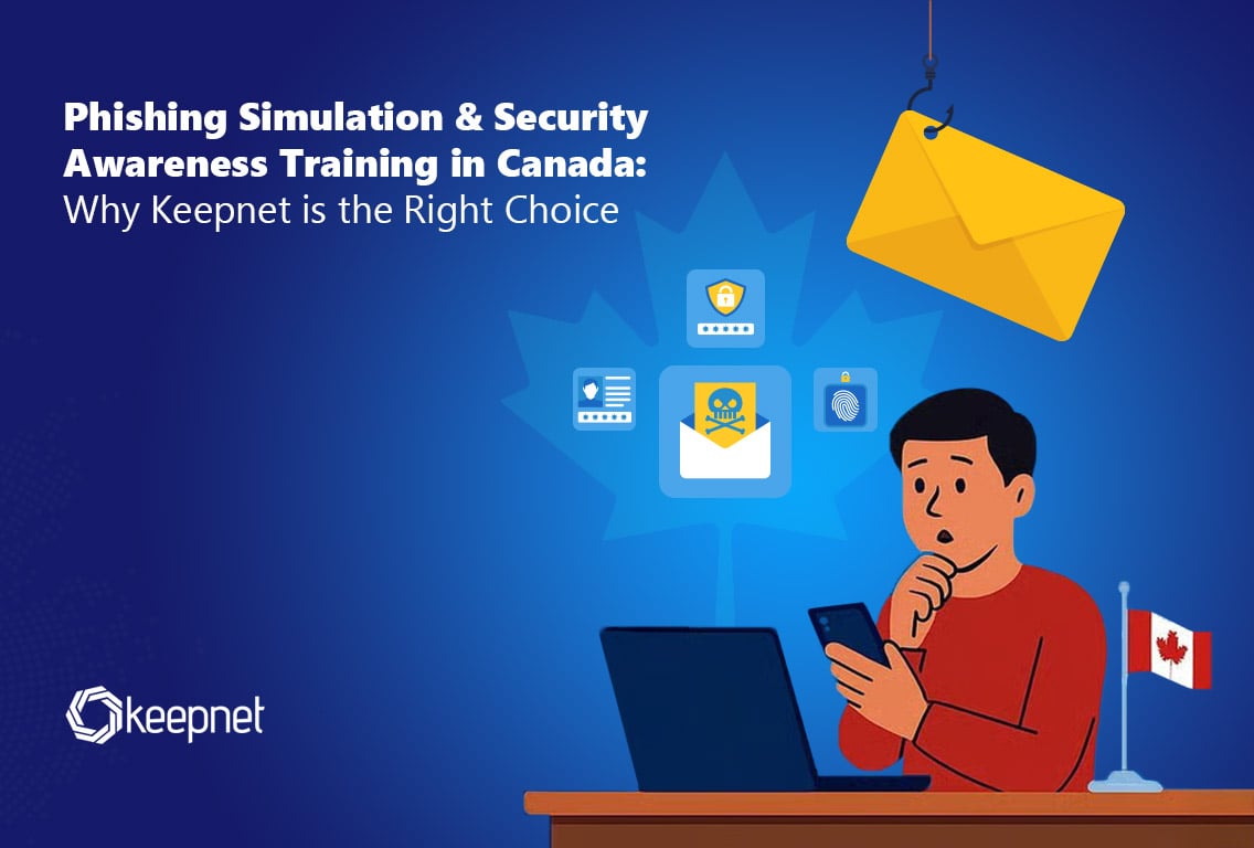 Phishing Simulation & Security Awareness Training in Canada - Keepnet