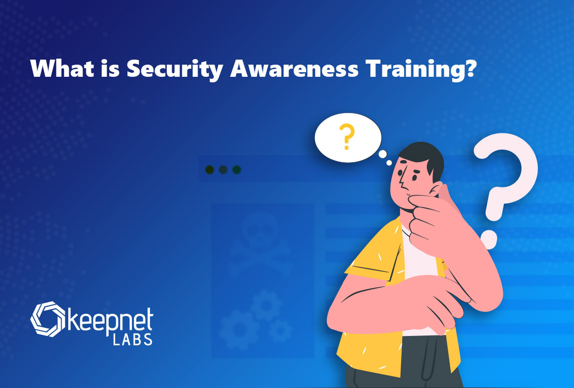 What is Security Awareness Training?