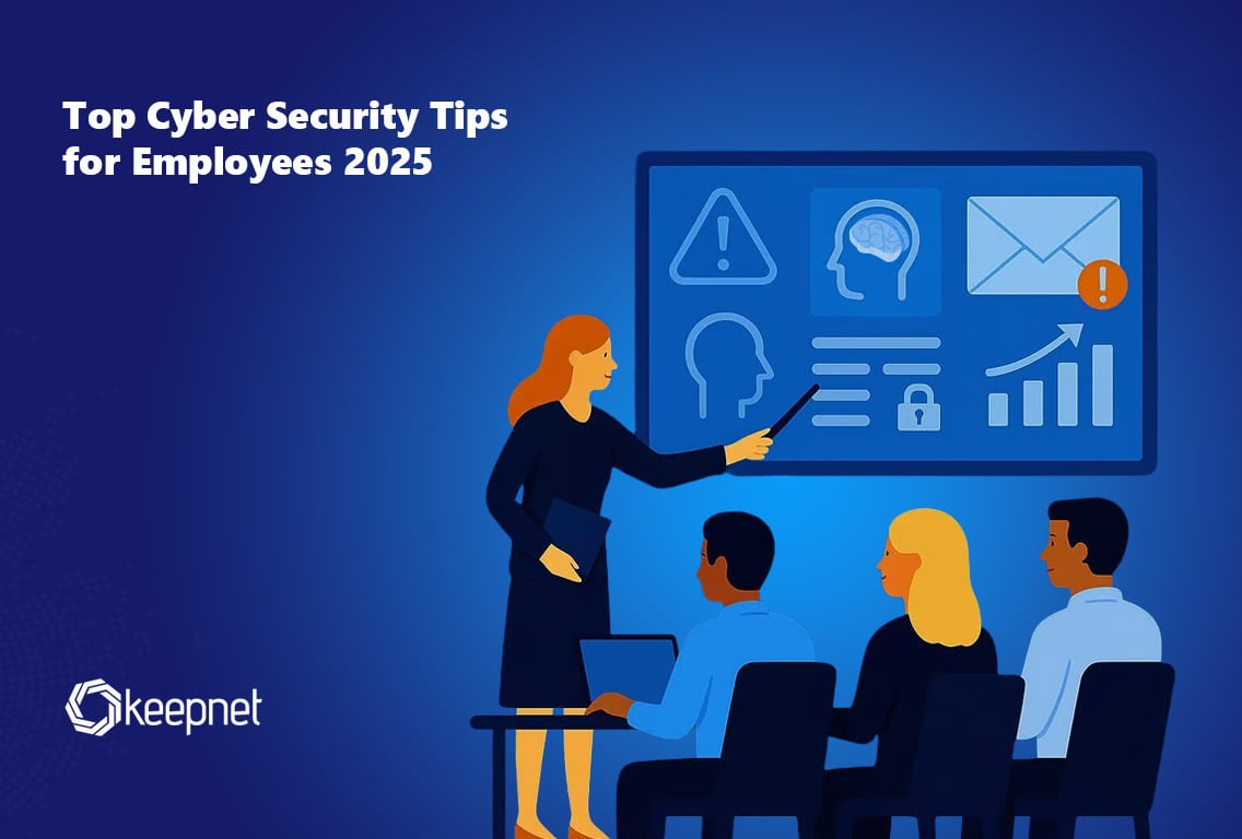 Top Cyber Security Tips for Employees 2025: Stay Safe from Evolving Threats