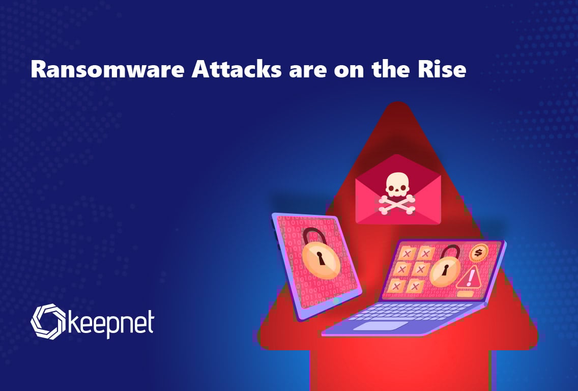 Ransomware Attacks Rise Again: What’s Fueling the Surge?
