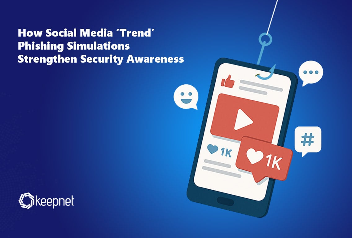 Social Media Trend Phishing Simulations Boost Security Awareness