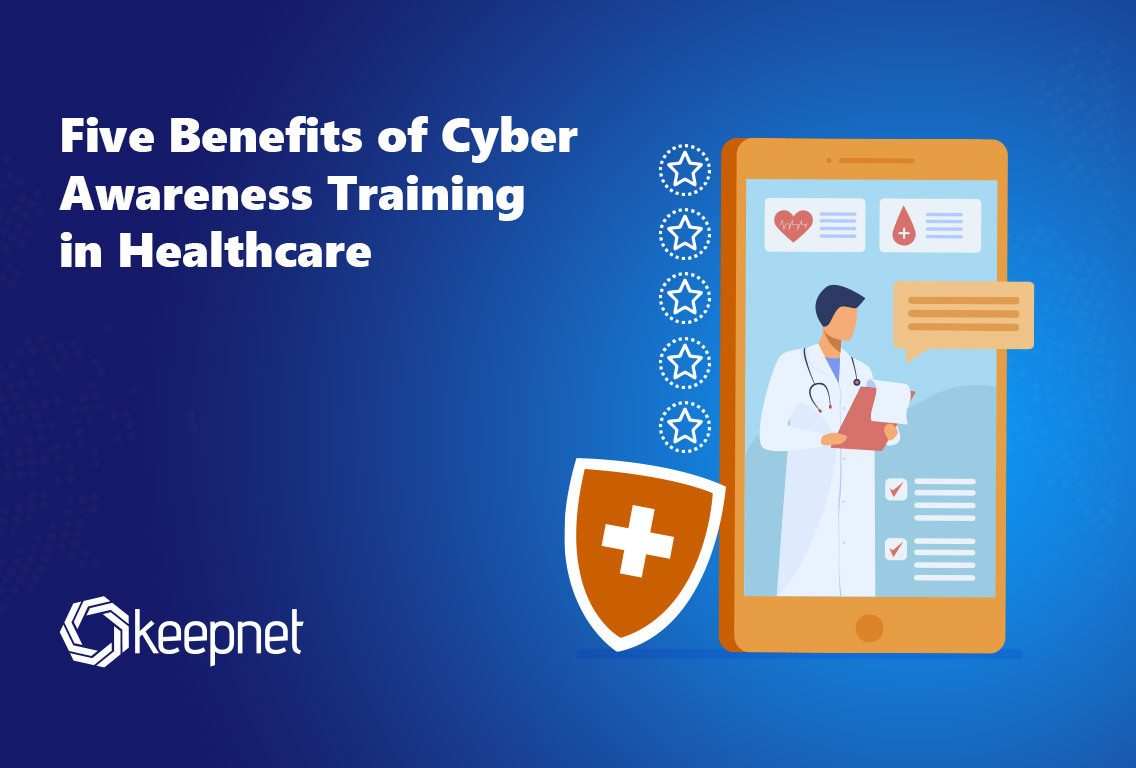 Five Benefits of Security Awareness Training in Healthcare