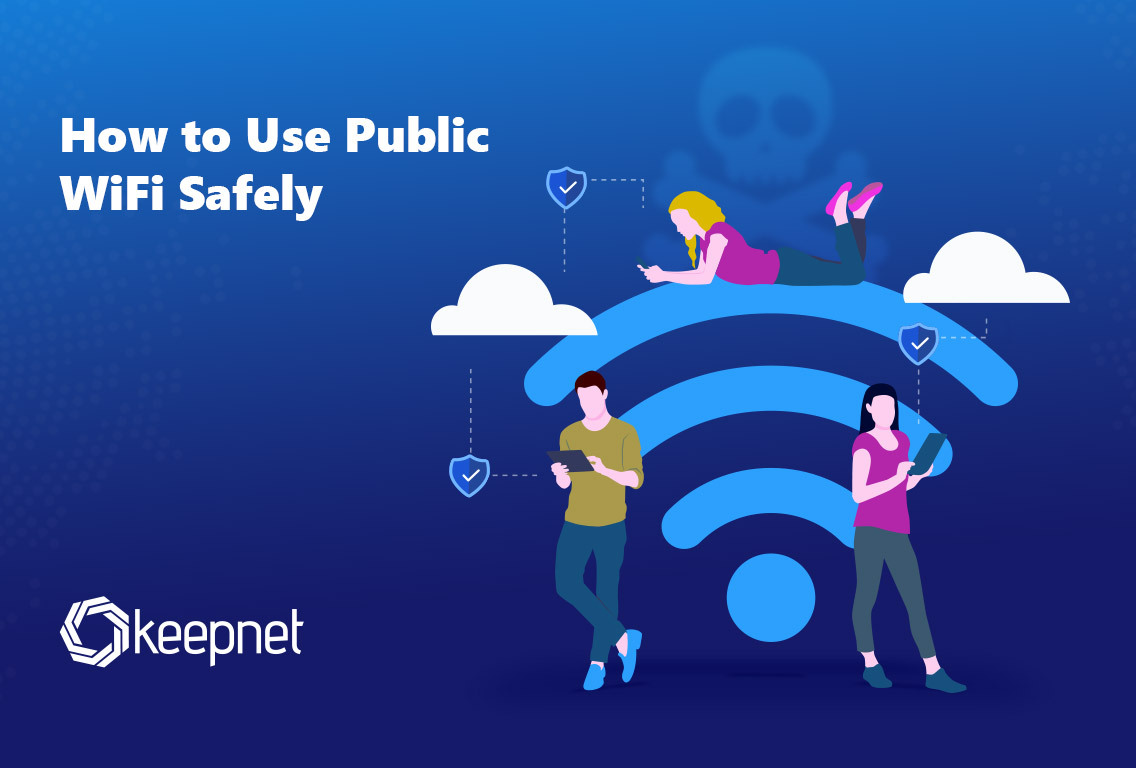 How to Use Public WiFi Safely