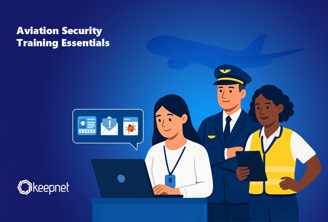 Aviation Security Training Essentials for 2025 | Keepnet
