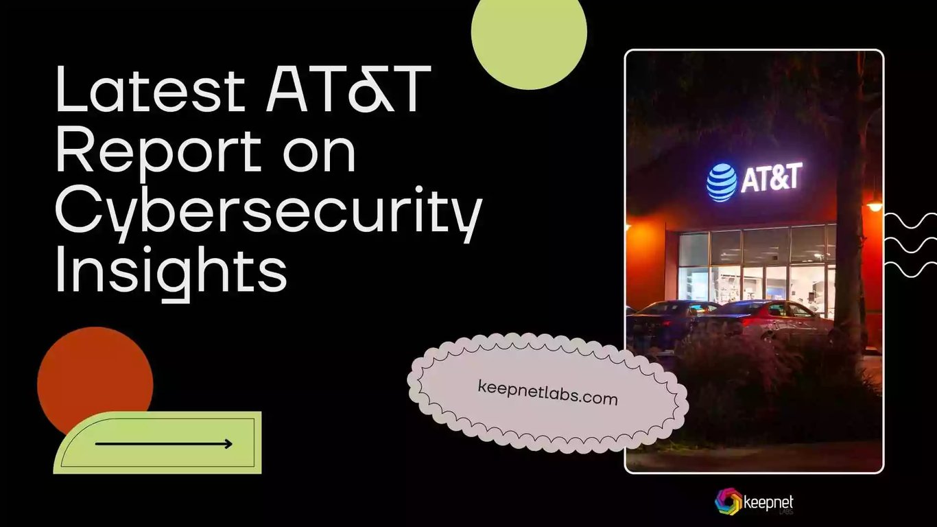 Latest AT&T Report on Cybersecurity Insights