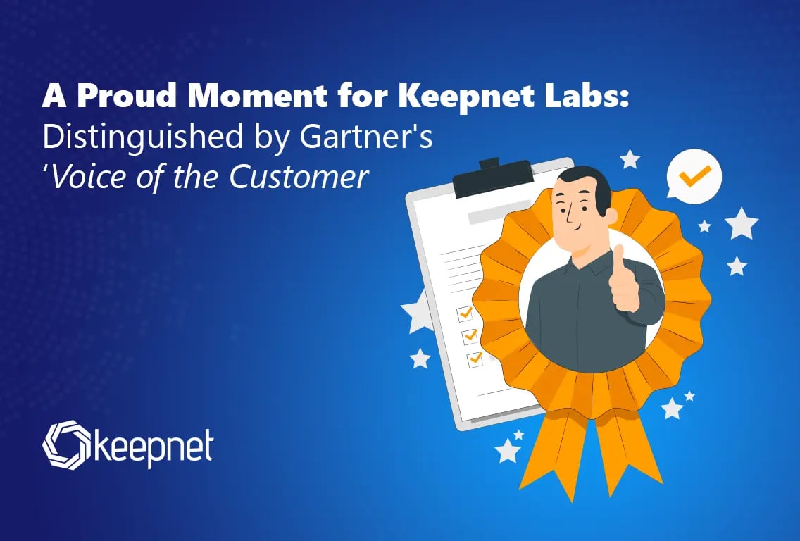 Keepnet Labs Recognized in Gartner’s 'Voice of the Customer' Report for Cybersecurity Excellence