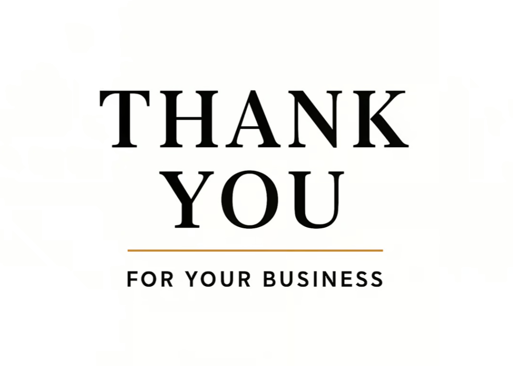 A Heartfelt Thank You for Your Business