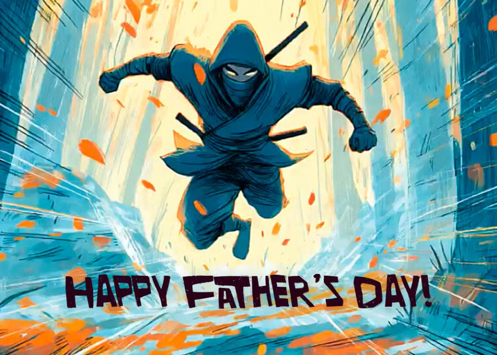 Ninja Dad: Strength and Honor on Father's Day