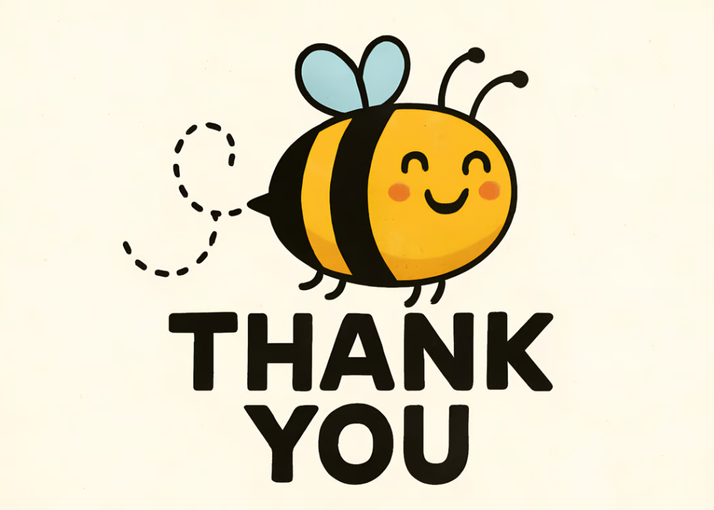 Happy Bee Flying - Thank You