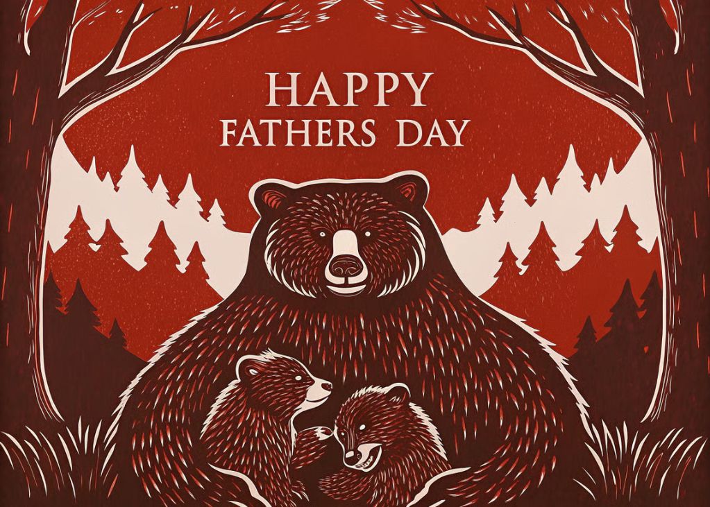 A Grizzly Thank You for Being the Best Papa Bear