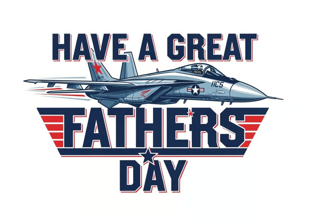 Top Gun Dad: Flying High on Father's Day