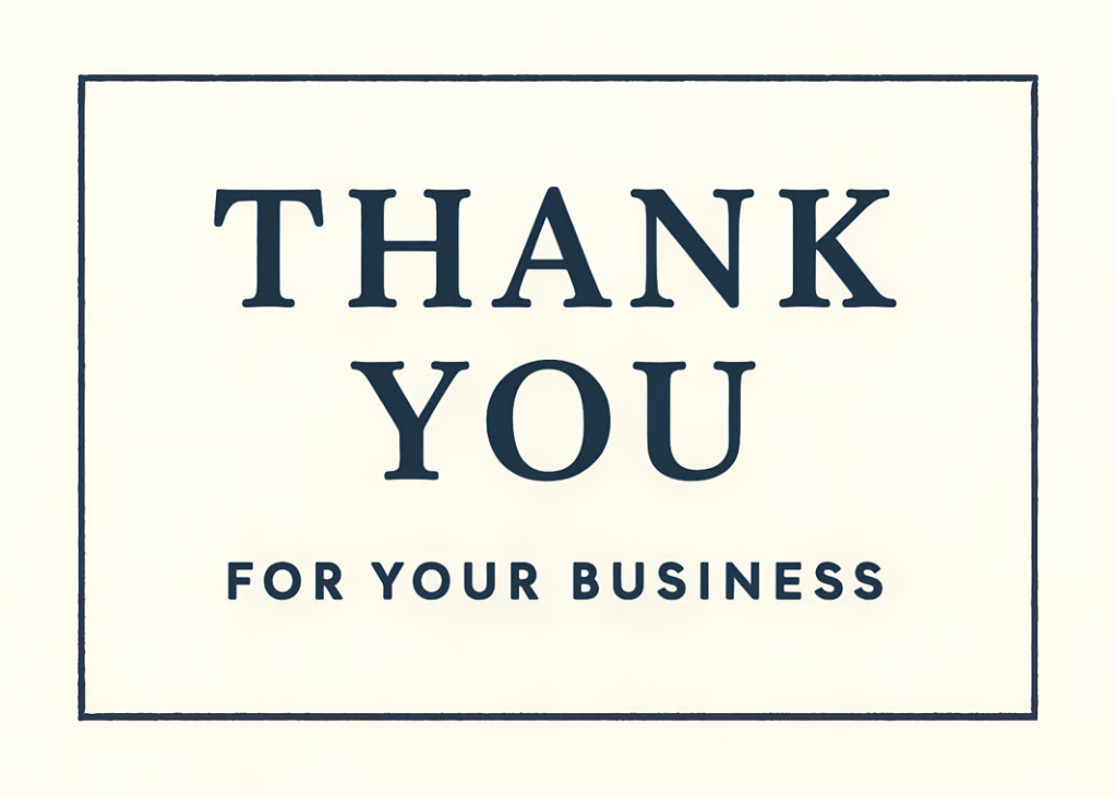 Appreciation for Your Business