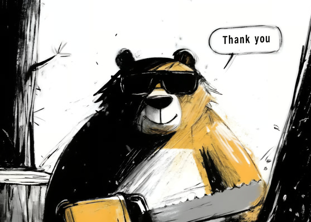 A Bear's Thanks For The Help