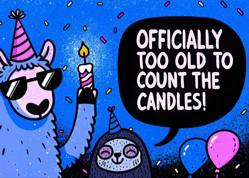 Too Old To Count The Candles - Happy Birthday Wishes