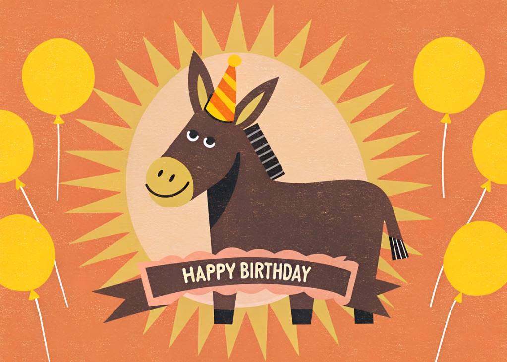 Wishing a Happy Birthday to a Donkey Who's the Real Mover and Shaker!