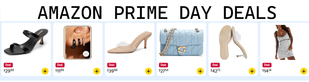 Amazon Prime Day Deals banner featuring discounted fashion products including sandals, earrings, heels, handbag and dress.