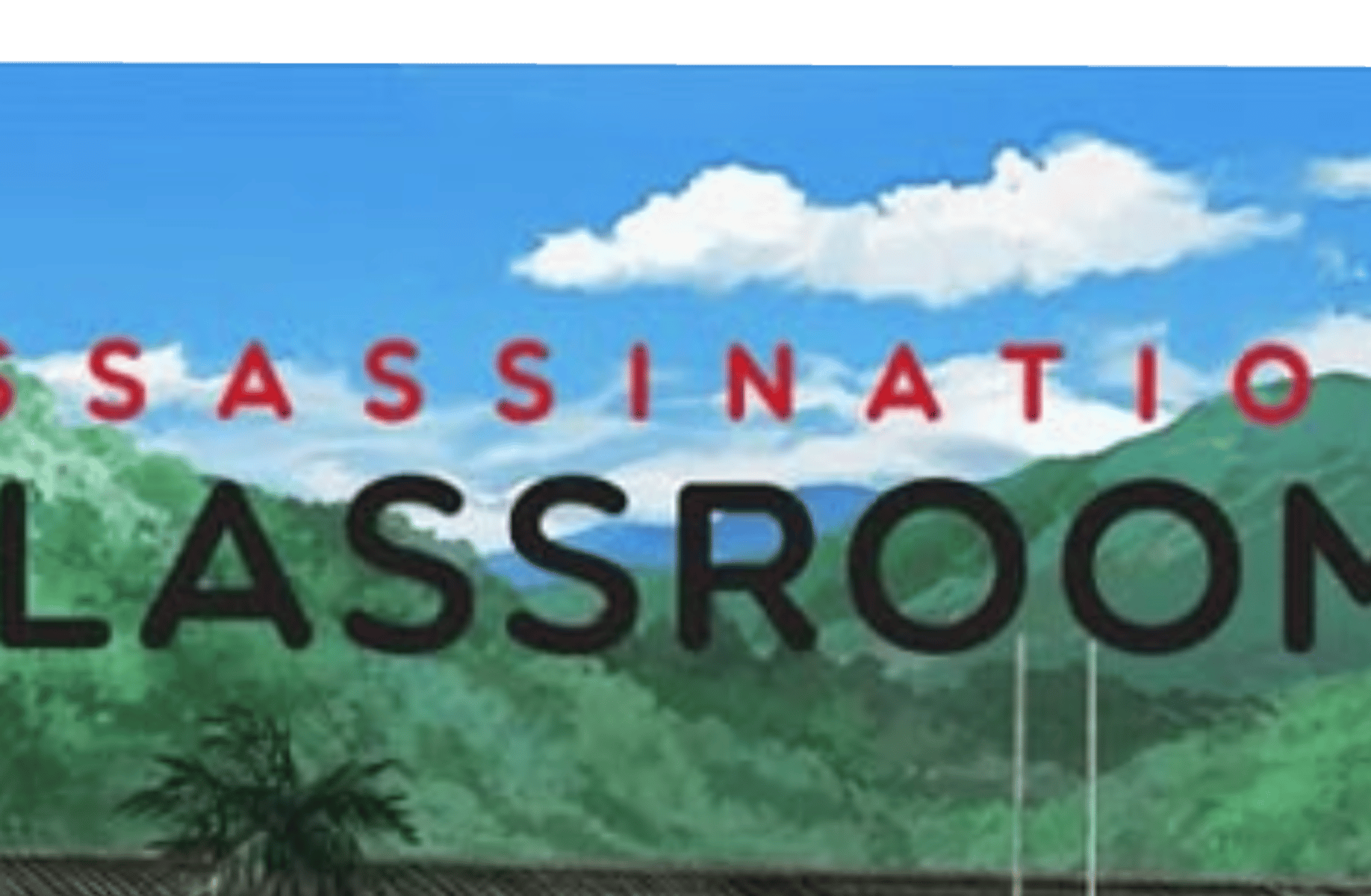Assassination classroom