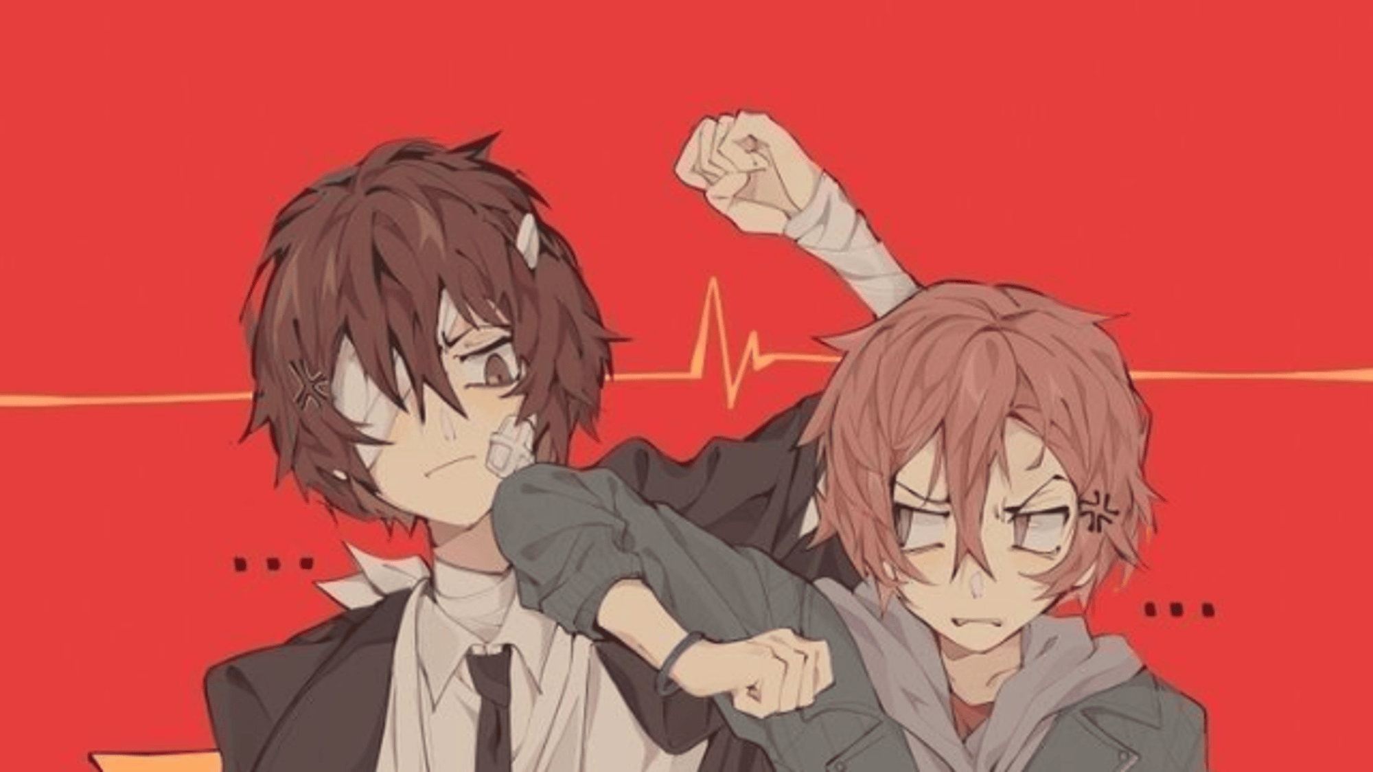 Chuuya and Dazai!