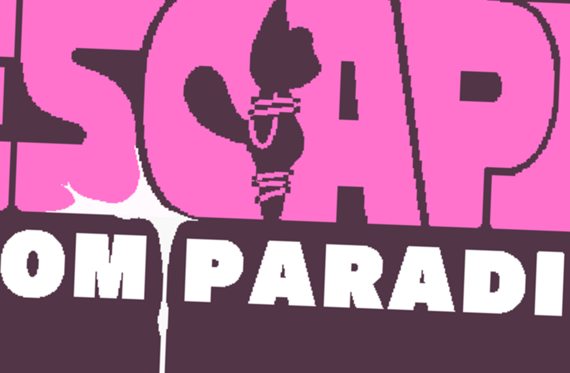 Escape From Paradise