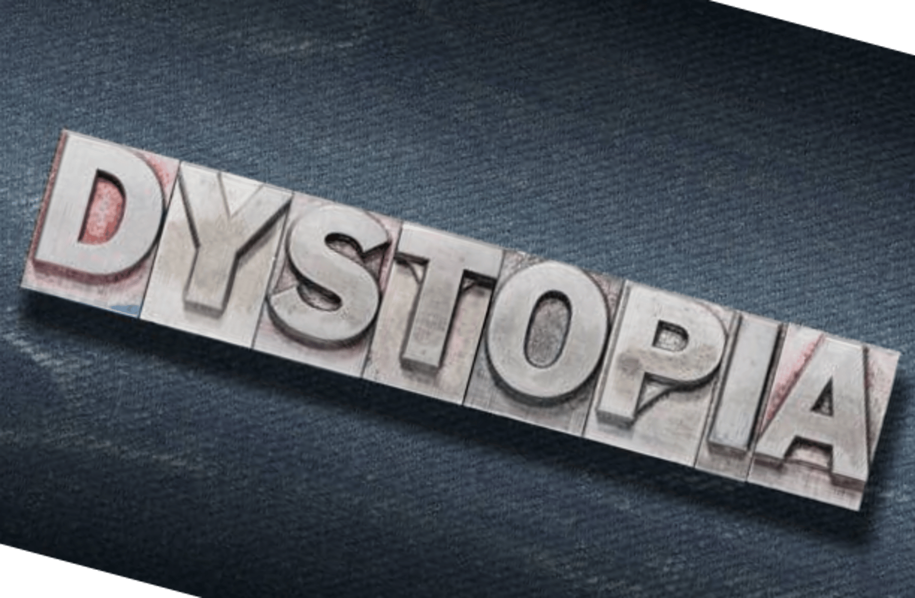 Dystopian world