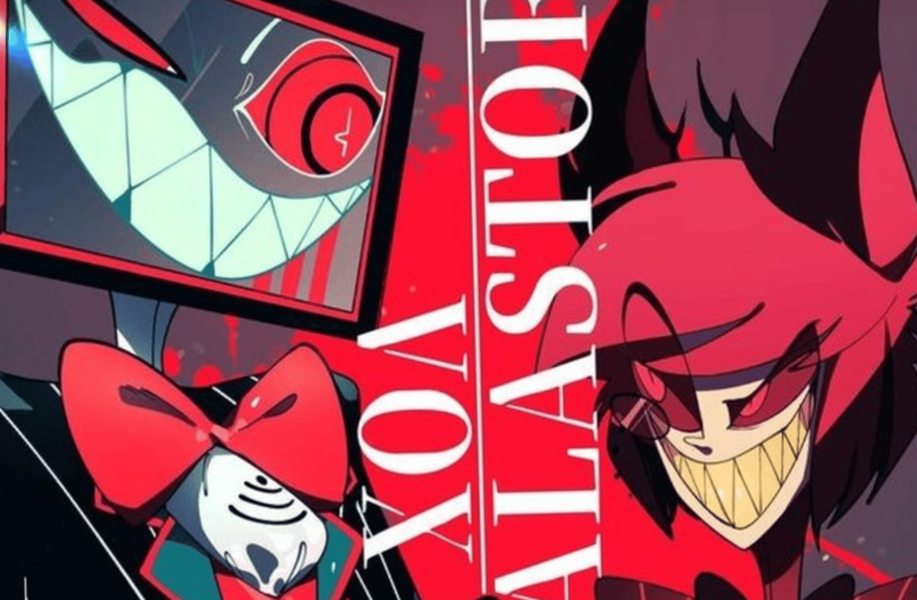 Alastor  and Vox