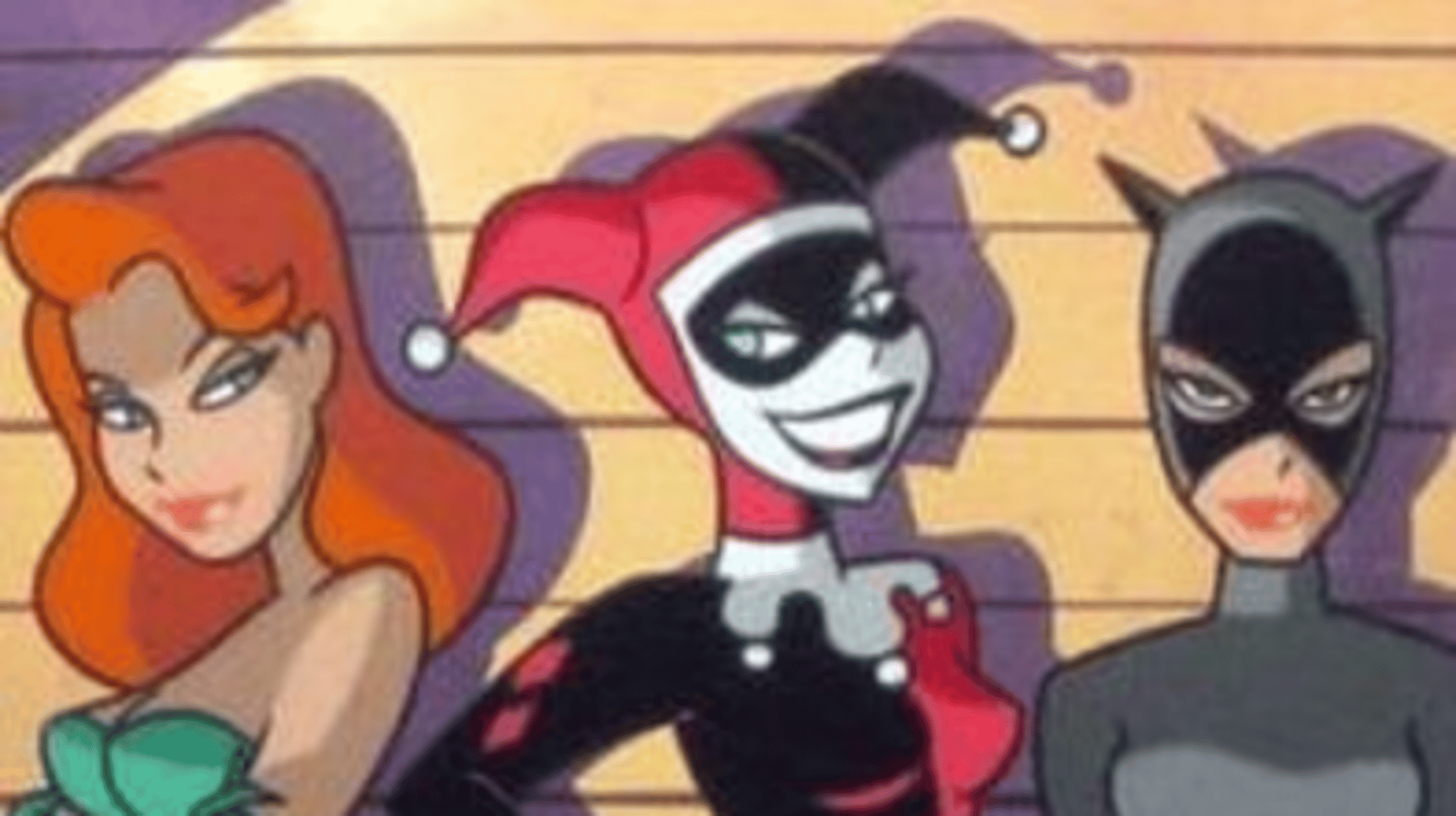 Harley, Ivy and Catwoman