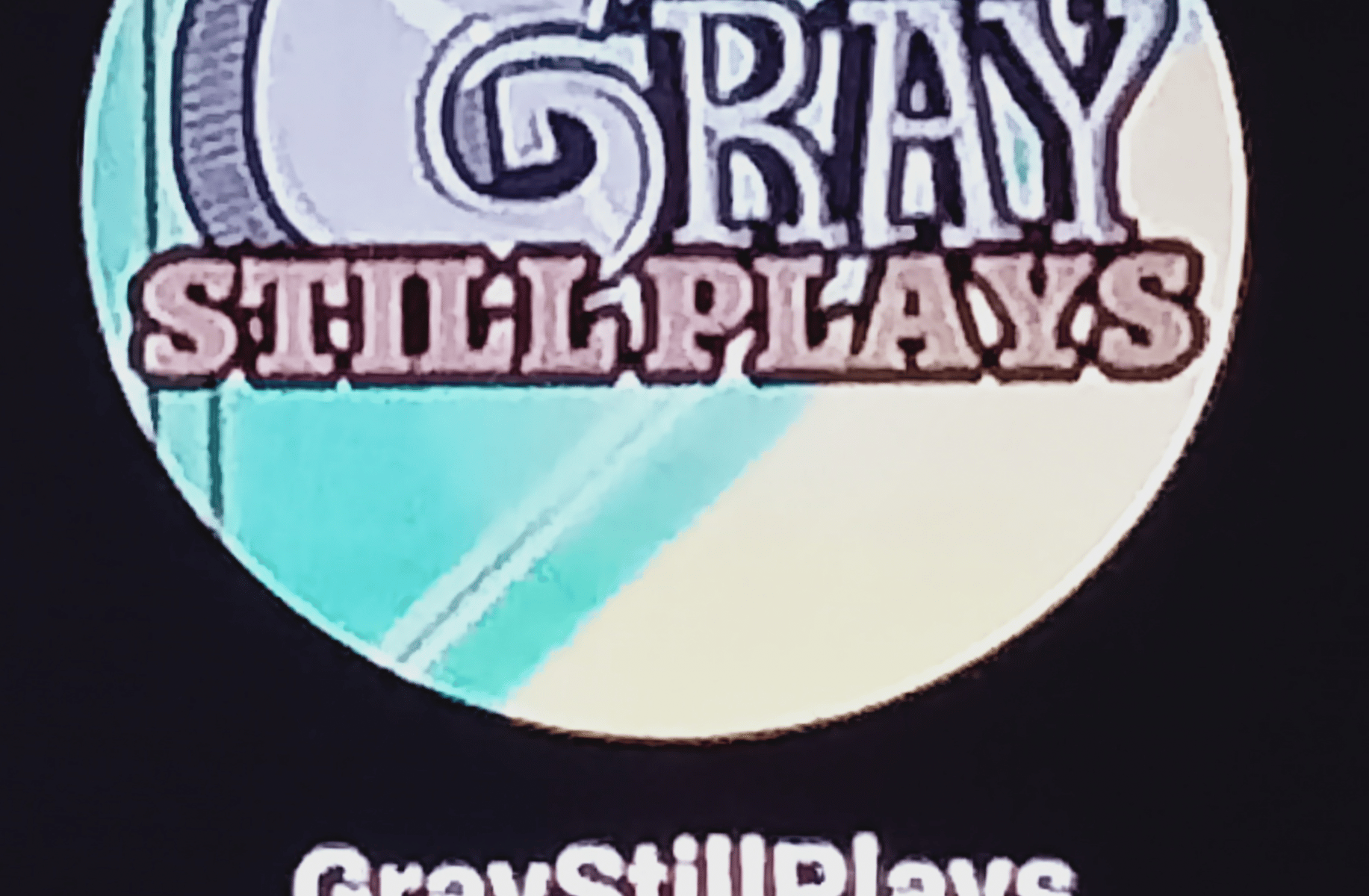 Greystillplays