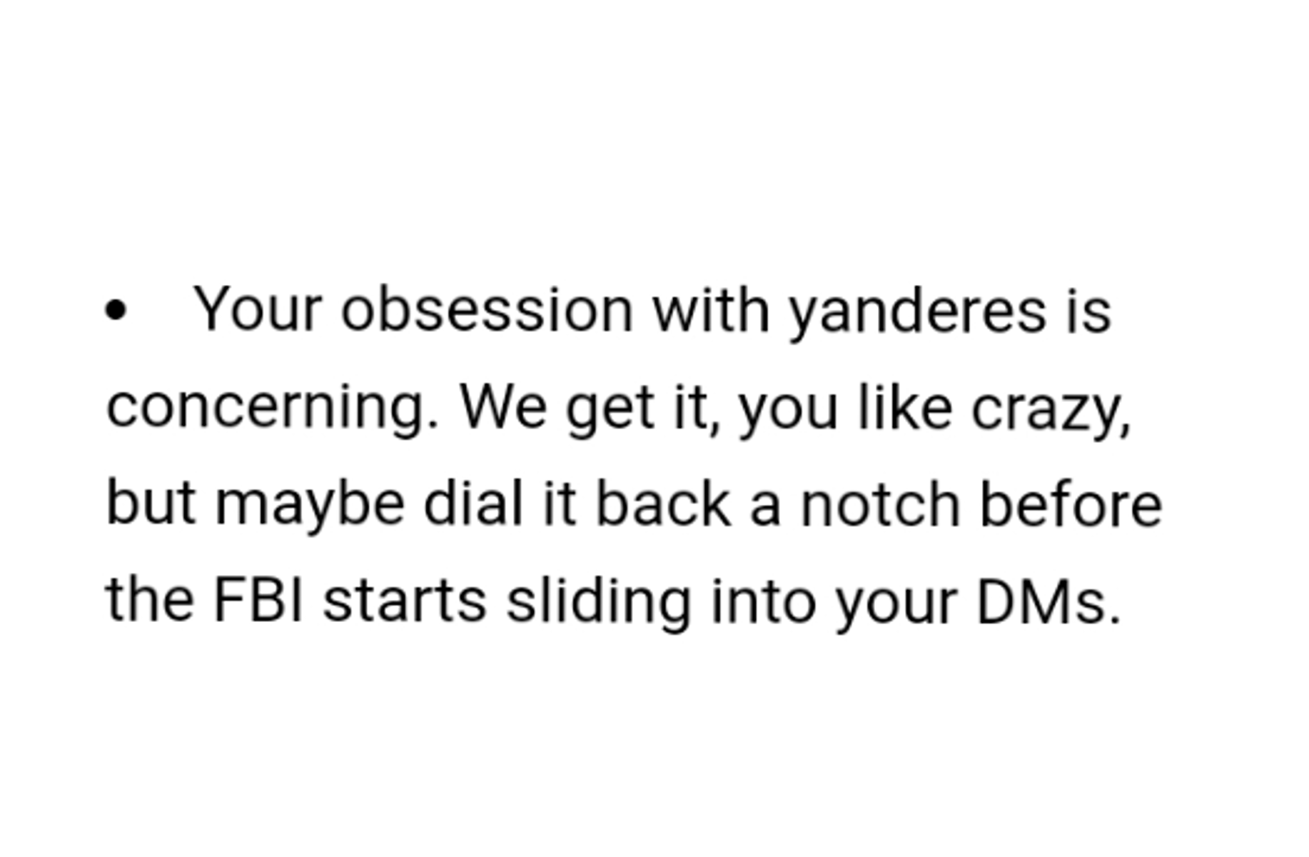 Yandere loser girlfriend