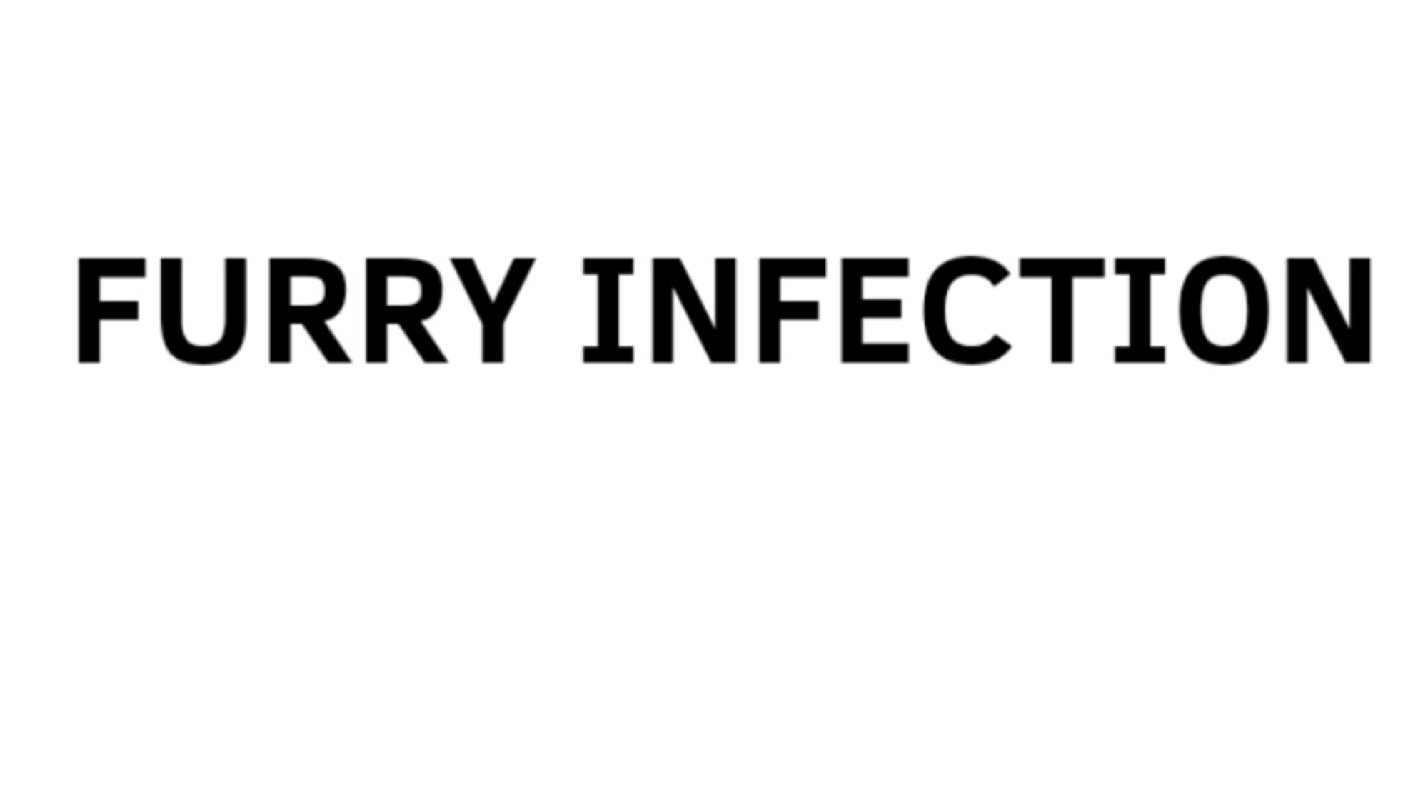 Furry Infection