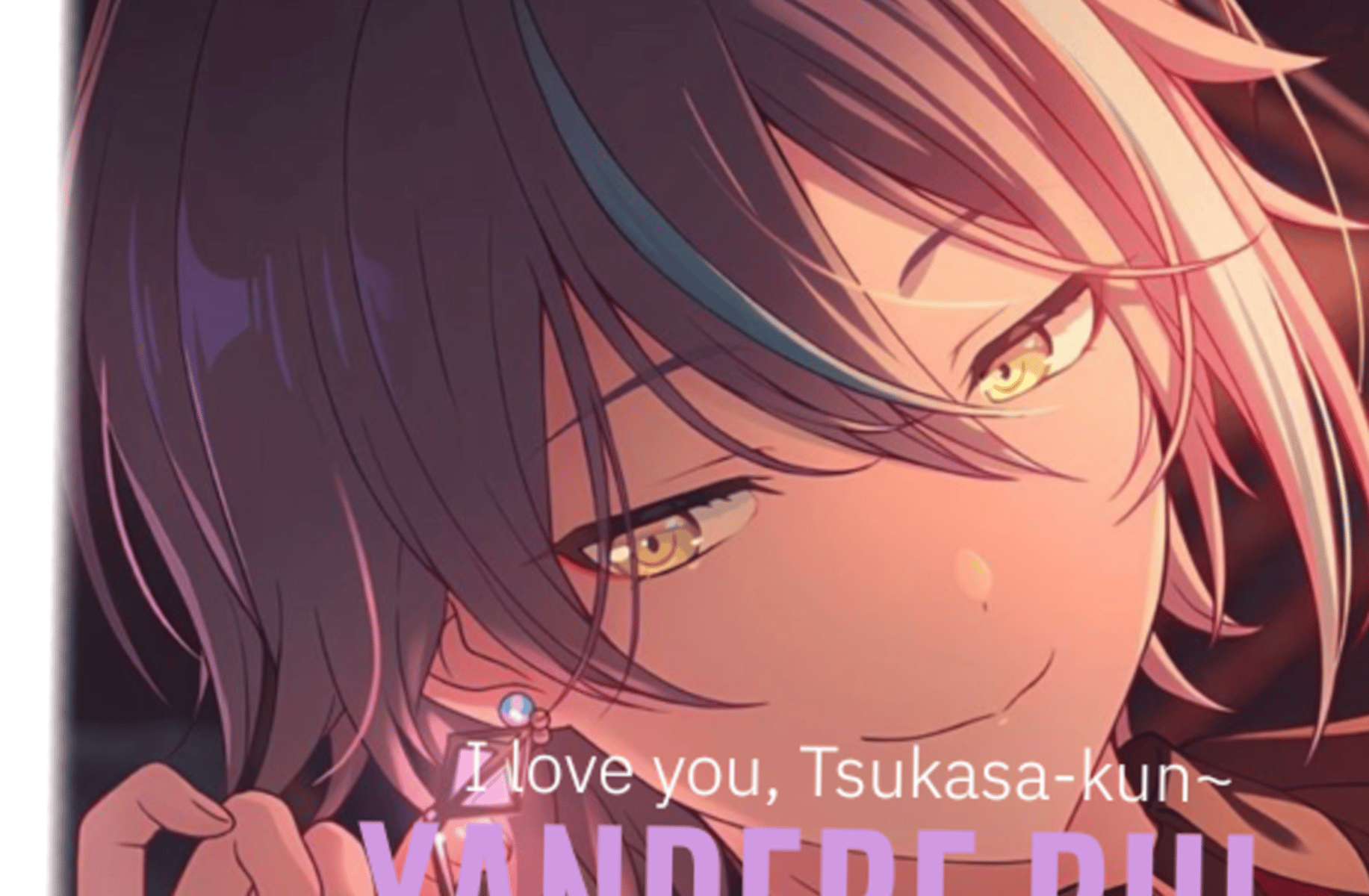 | Yandere Rui |