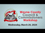 Image for Wayne County Council Commissioners Workshop Meeting of March 20, 2024.