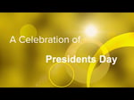 Image for A Celebration of Presidents Day