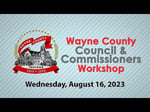 Image for Wayne County Council/ Commissioners Workshop Meeting of August 18, 2023