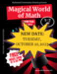 Image for Due to the rainy weather conditions, the Magical World of Math event is being postponed to Tuesday,...