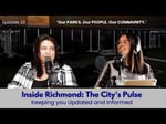 Image for Ep. 33 - Inside Richmond: The City’s Pulse - Parks, Events, and the People Making It Happen