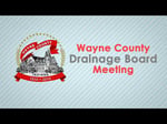 Image for Wayne County Drainage Board Meeting of June 10, 2026