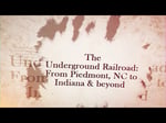 Image for The Underground Railroad: From Piedmont, NC to Indiana & Beyond with Max Carter