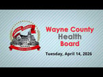 Image for Wayne County Health Board Meeting of September 8, 2026