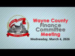 Image for Wayne County Council Finance Committee Meeting of March 4, 2026